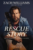 Rescue Story: Faith, Freedom, and Finding My Way Home (Hardback)