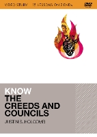 Know the Creeds and Councils Video Study: 15 Lessons on 3 DVDs - KNOW Series (DVD video)