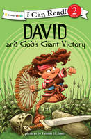 David and God's Giant Victory: Biblical Values - I Can Read! / Dennis Jones Series (Paperback)