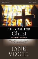 The Case for Christ/The Case for Faith Revised Student Edition Bible Study Leader's Guide: A Journalist's Personal Investigation of the Evidence for Jesus (Paperback)