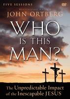 Who Is This Man? Video Study: The Unpredictable Impact of the Inescapable Jesus (DVD video)