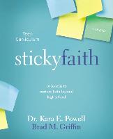 Sticky Faith Teen Curriculum with DVD: 10 Lessons to Nurture Faith Beyond High School (Paperback)