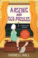 Arsenic and Old Puzzles: A Puzzle Lady Mystery (Hardback)