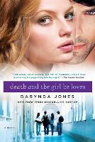 Death and the Girl He Loves (Paperback)