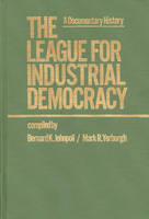 The League for Industrial Democracy: v. 1