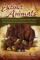 Extinct Animals: An Encyclopedia of Species that Have Disappeared during Human History (Hardback)