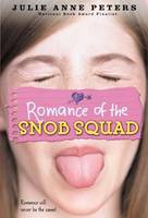 Romance of the Snob Squad (Paperback)