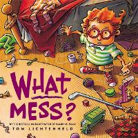 What Mess? (Paperback)