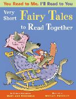 You Read to Me, I'll Read to You: Very Short Fairy Tales to Read Together (Paperback)