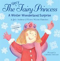 The Very Fairy Princess: A Winter Wonderland Surprise - Very Fairy Princess (Paperback)