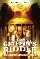 The Imaginary Veterinary: The Griffin's Riddle - Imaginary Veterinary (Hardback)