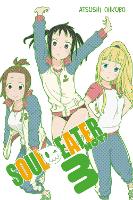 Soul Eater NOT!, Vol. 3 (Paperback)
