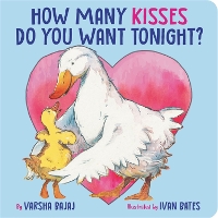 How Many Kisses Do You Want Tonight? (Hardback)