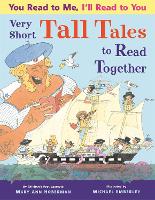 You Read to Me, I'll Read to You: Very Short Tall Tales to Read Together (Paperback)