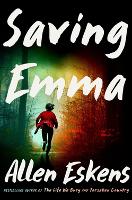 Saving Emma: A Novel (Hardback)