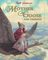Mother Goose and Friends (Hardback)