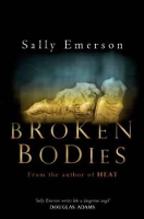 Broken Bodies (Hardback)