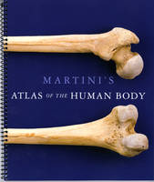 Martini's Atlas of the Human Body (valuepack Version) (Spiral bound)