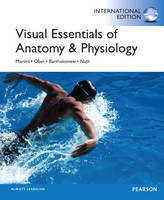 Visual Essentials of Anatomy & Physiology Plus MasteringA&P with eText -- Access Card Package: International Edition (Paperback)