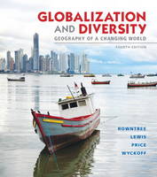 Globalization and Diversity: Geography of a Changing World (Hardback)
