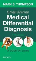 Small Animal Medical Differential Diagnosis: A Book of Lists (Paperback)
