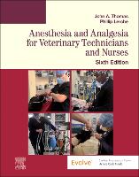 Anesthesia and Analgesia for Veterinary Technicians and Nurses (Paperback)