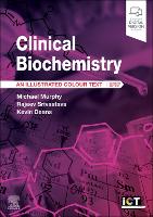 Clinical Biochemistry: An Illustrated Colour Text - Illustrated Colour Text (Paperback)