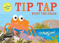 TIP TAP Went the Crab (Paperback)