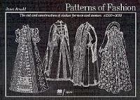 Patterns of Fashion: C1560-1620 (Paperback)