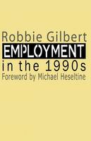 Employment in the 1990s (Paperback)