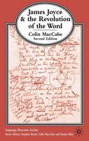 James Joyce and the Revolution of the Word - Language, Discourse, Society (Hardback)