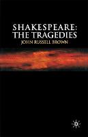Shakespeare: The Tragedies (Paperback)