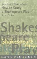 How to Study a Shakespeare Play - Macmillan Study Skills (Paperback)