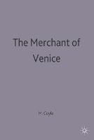 The Merchant of Venice: William Shakespeare - New Casebooks (Hardback)
