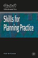 Skills for Planning Practice - Planning, Environment, Cities (Hardback)