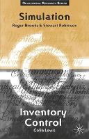 Simulation and Inventory Control - Texts in Operational Research (Hardback)