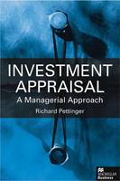 Investment Appraisal: A Managerial Approach (Hardback)