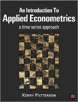 An Introduction to Applied Econometrics: A Time Series Approach (Hardback)