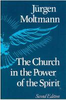 Church in the Power of the Spirit (Paperback)