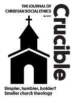 Crucible: July 2024 Simpler, humbler, bolder? Smaller church theology: July 2024Simpler, humbler, bolder? Smaller church theology (Paperback)