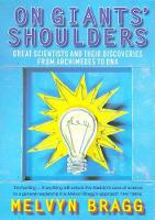 On Giants' Shoulders: Great Scientists and Their Discoveries from Archimedes to DNA (Paperback)