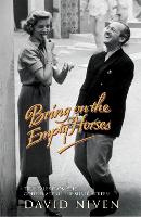 Bring on the Empty Horses (Paperback)
