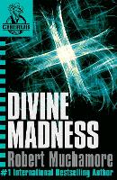 CHERUB: Divine Madness: Book 5 - CHERUB (Paperback)