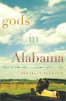 Gods In Alabama (Paperback)