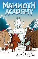 Mammoth Academy: Mammoth Academy - Mammoth Academy (Paperback)
