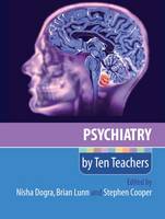 Psychiatry by Ten Teachers (Paperback)