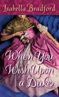 When You Wish Upon a Duke (Paperback)