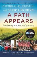 A Path Appears: Transforming Lives, Creating Opportunity (Paperback)