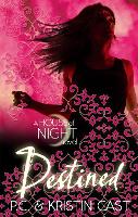 Destined: Number 9 in series - House of Night (Paperback)