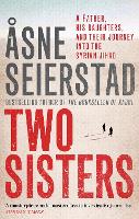 Two Sisters: The international bestseller by the author of The Bookseller of Kabul (Paperback)
